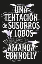 Portada de Una tentación de susurros y lobos