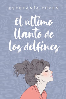 El último llanto de los delfines