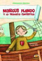 Marcus Flendo y la travesía fantástica