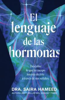 El lenguaje de las hormonas