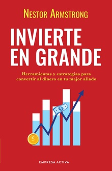 Invierte en grande