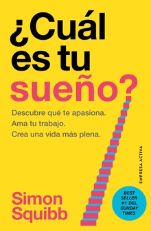 ¿Cuál es tu sueño?
