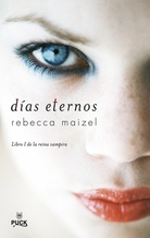 Días eternos, Vol. 1