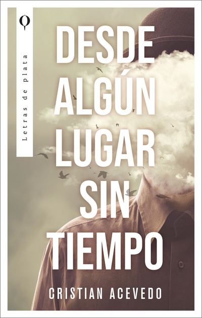 Desde algún lugar sin tiempo